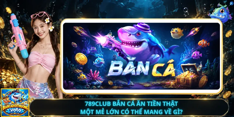 Cổng game bắn cá